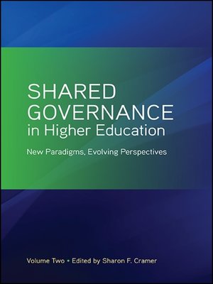 cover image of Shared Governance in Higher Education, Volume 2